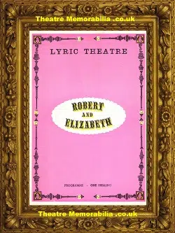 London Lyric Theatre – Robert and Elizabeth – 1964