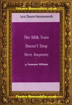 London Lyric Theatre – The Milk Train Doesn’t Stop Here Anymore