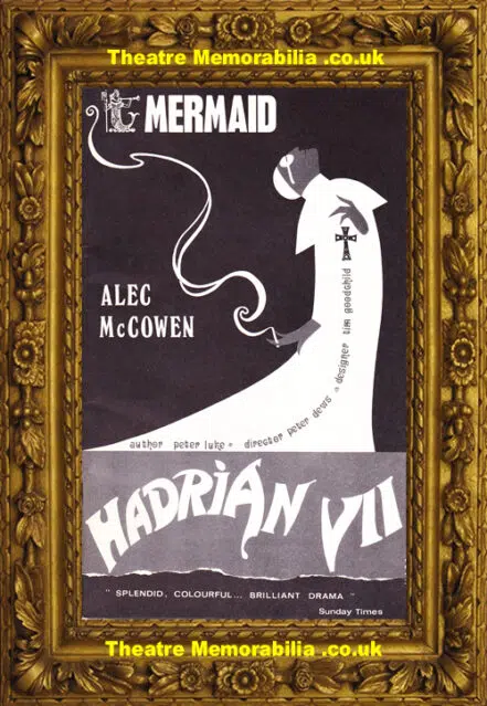 London Mermaid Theatre – Hadrian V11 – 1968