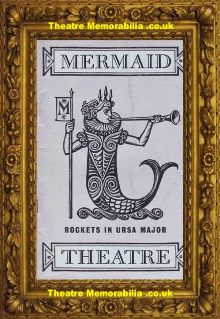 London Mermaid Theatre – Rockets In Ursa Major – 1962