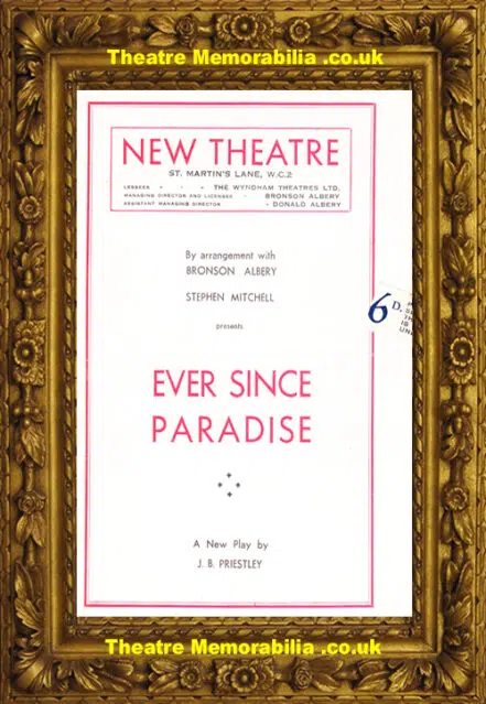 London New Theatre – Ever Since Paradise – 1947