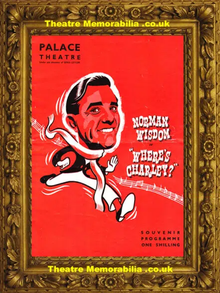 London Palace Theatre – Where’s Charley – 1958 – Norman Wisdom