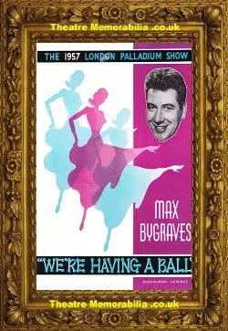 London Palladium Theatre We’re Having A Ball 1957 – Max Bygraves