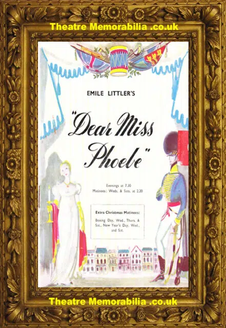 London Phoenix Theatre – Dear Miss Phoebe – 1950 – Peter Graves