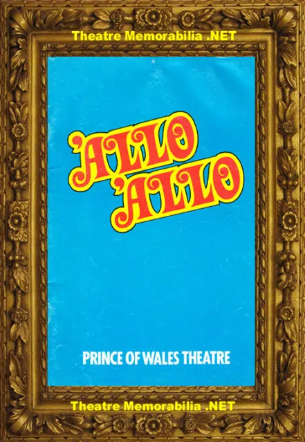 London Prince Of Wales Theatre – Allo Allo – 1986