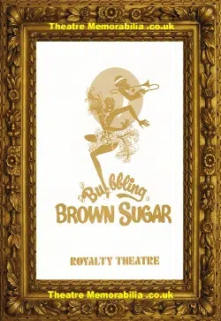 London Royalty Theatre – Bubbling Brown Sugar – 1977
