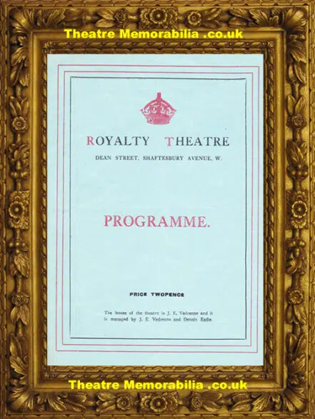 London Royalty Theatre – My Lady’s Dress – 1914
