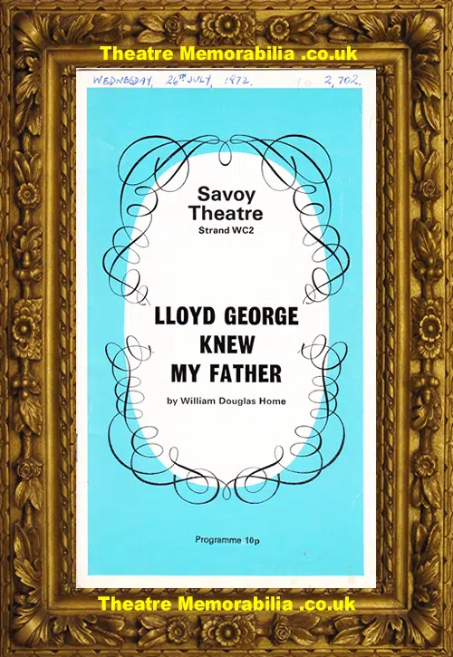 London Savoy Theatre - Lloyd George Knew My Father - 1972