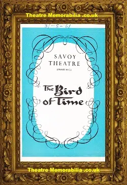 London Savoy Theatre – The Bird Of Time – 1961