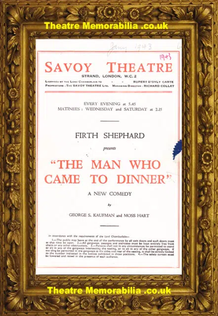 London Savoy Theatre – The Man Who Came To Dinner – 1941