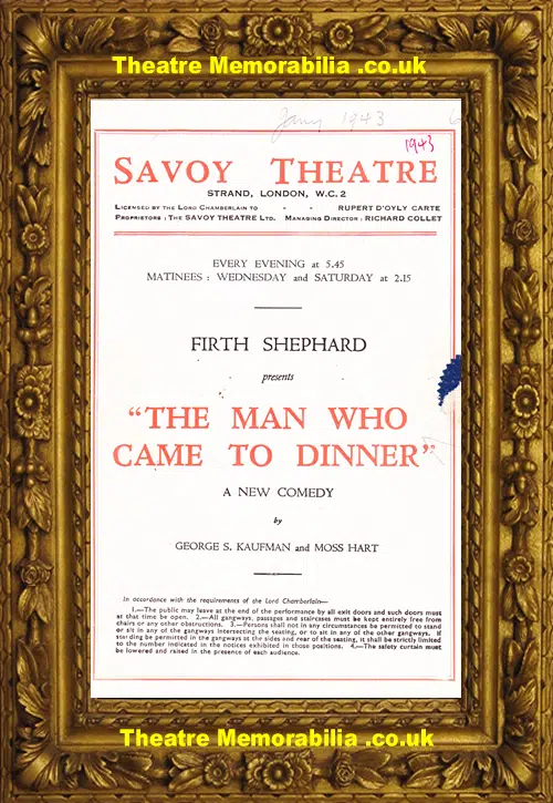 London Savoy Theatre - The Man Who Came To Dinner - 1941