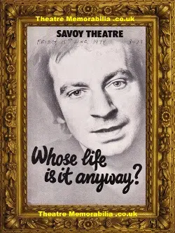 London Savoy Theatre – Whose Life Is It Anyway – 1979