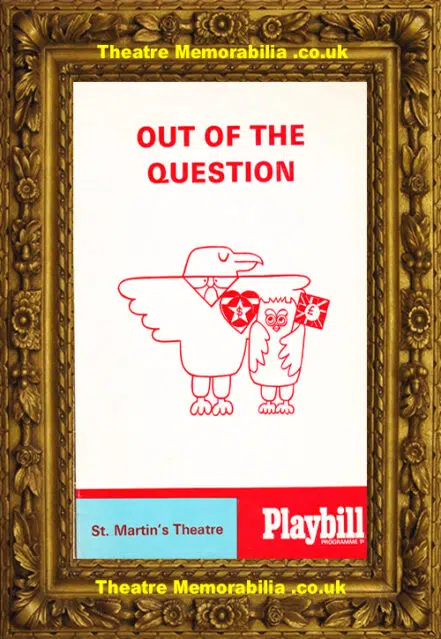 London St Martins Theatre – Out Of The Question – 1968