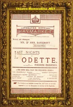London Theatre Royal Haymarket – Last Nights Of Odette – 1882