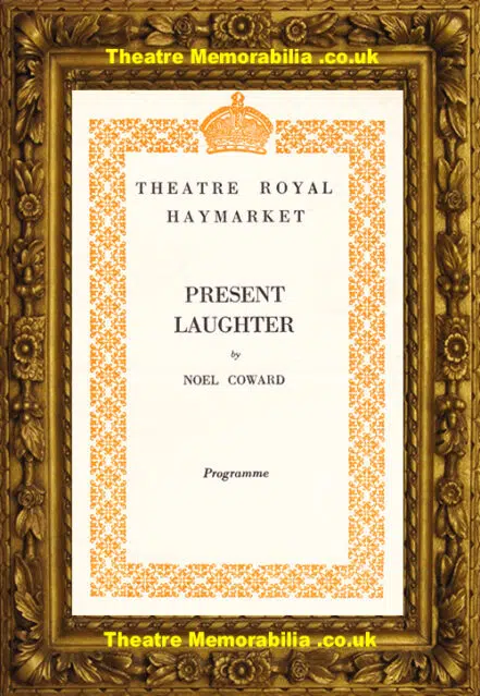 London Theatre Royal Haymarket – Present Laughter – 1947
