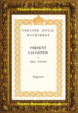 London Theatre Royal Haymarket – Present Laughter – 1947