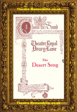 London Theatre Royal – The Desert Song – 1920’s