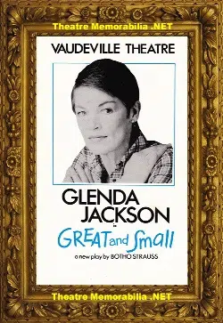 London Vaudeville Theatre – Great And Small 1983 Glenda Jackson