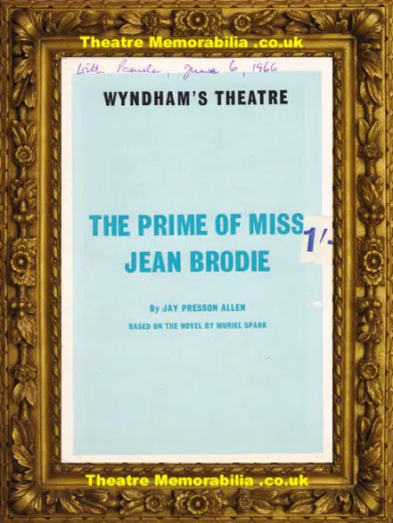 London Wydham Theatre – The Prime Of Miss Jean Brodie – 1966
