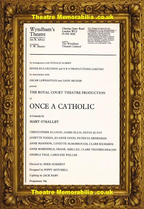London Wyndhams Theatre - Once A Catholic - 1979