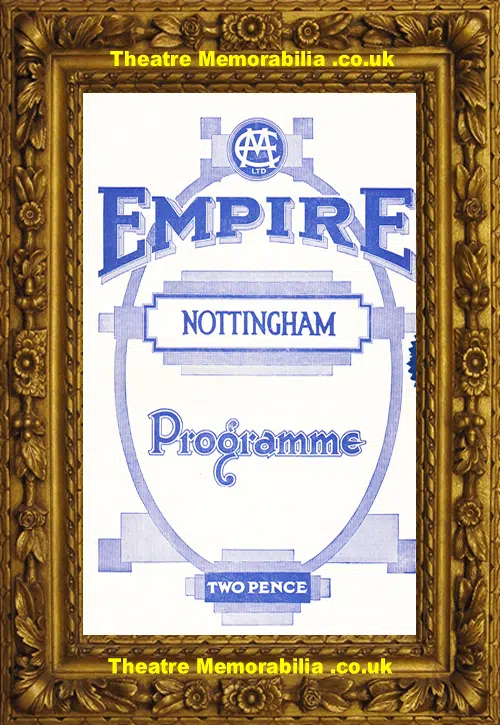 Nottingham Empire Theatre - Showtime - 1934