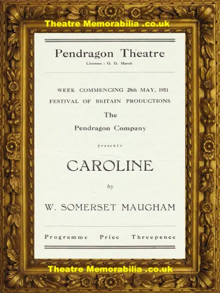 Reading Pendragon Theatre – Caroline – 1951