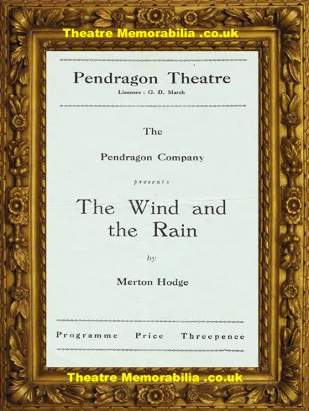 Reading Pendragon Theatre – The Wind And The Rain – 1951