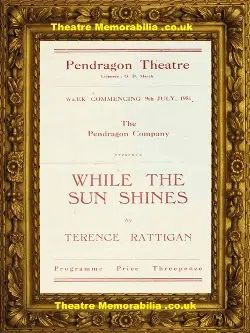 Reading Pendragon Theatre – While The Sun Shines – 1951