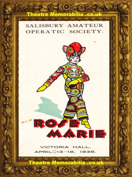 Salisbury Victoria Hall Theatre – Rose Marie – 1936