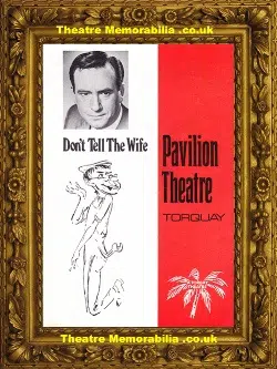 Torquay Pavilion Theatre – Don’t Tell The Wife 1970 Jack Douglas