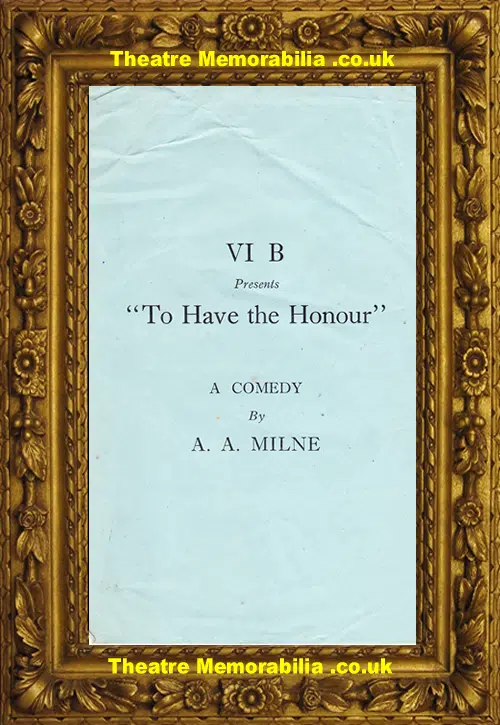 VI B Theatre - To Have The Honour - Multi Autographed