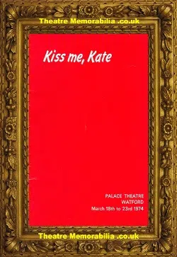 Watford Palace Theatre – Kiss Me Kate – 1974