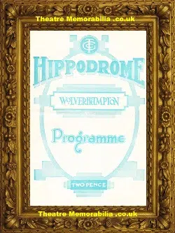 Wolverhampton Hippodrome – Variety Show – 1932