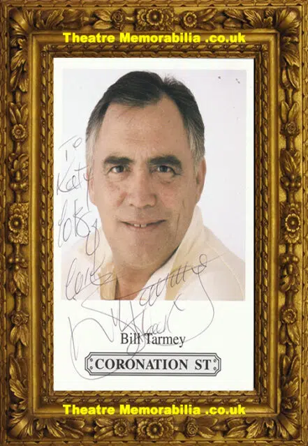 Bill Tarmey Autograph Signed Picture Jack Duckworth Coronation S