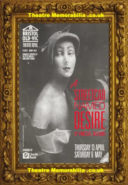 Bristol Old Vic Theatre – A Street Car Named Desire – 1989