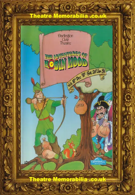 Darlington Civic Theatre – Adventures Of Robin Hood – 1998 Panto