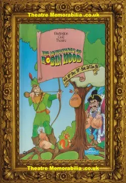 Darlington Civic Theatre – Adventures Of Robin Hood – 1998 Panto