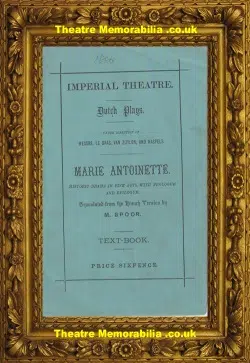 Imperial Theatre – Marie Antoinette – Theatre Text Book 1880