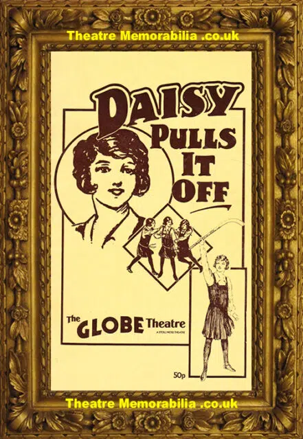 London Globe Theatre – Daisy Pulls It Off – 1983