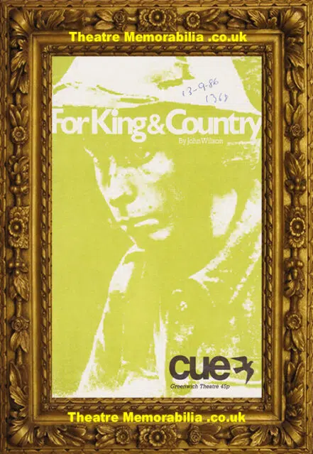 London Greenwich Theatre – For King & Country – 1986
