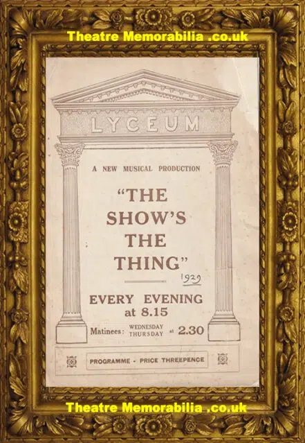 London Lyceum Theatre – The Show’s The Thing 1929 Gracie Fields
