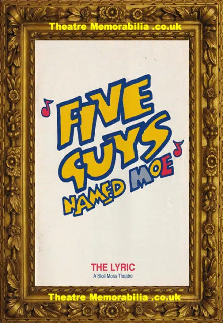 London Lyric Theatre – Five Guys Named Moe – 1990