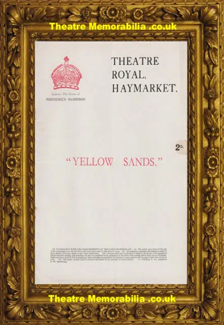 London Royal Haymarket Theatre – Yellow Sands – 1927 + Ticket