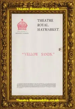 London Royal Haymarket Theatre – Yellow Sands – 1927 + Ticket