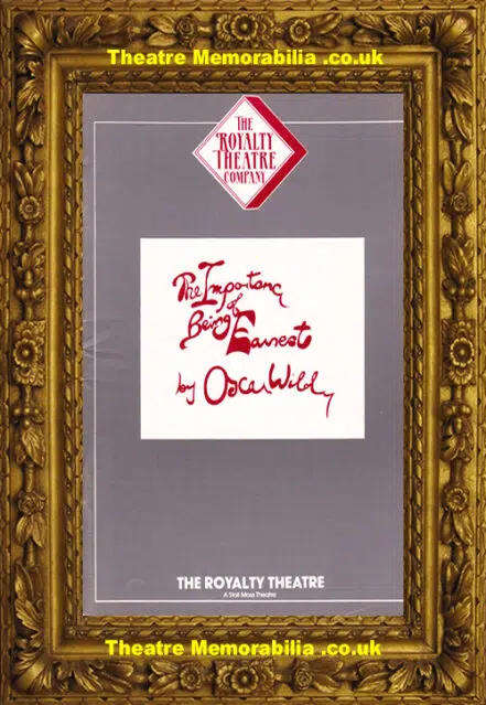 London Royalty Theatre – The Importance Of Being Earnest – 1987