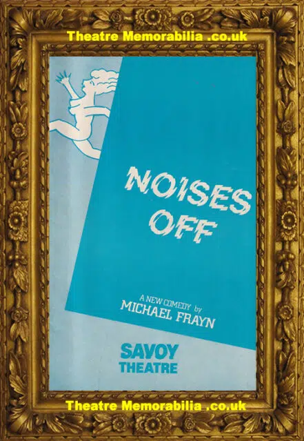 London Savoy Theatre – Noises Off – 1985