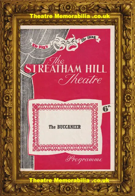 London Streatham Hill Theatre – The Buccaneer – 1955 K Williams