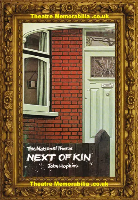 London The National Theatre – Next Of Kin – 1973