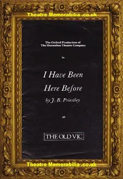 London The Old Vic Theatre – I Have Been Here Before – 1980