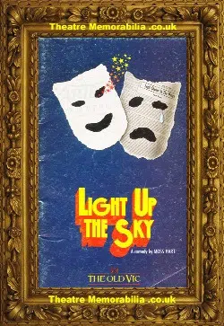 London The Old Vic Theatre – Light Up The Sky – 1985